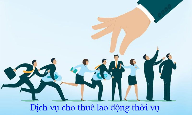 Tại sao nên chọn dịch vụ cho thuê lao động thời vụ